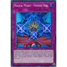 Magical Musket - Fiendish Deal