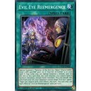 Evil Eye Reemergence