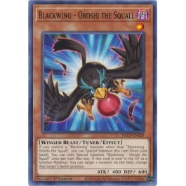 Blackwing - Oroshi the Squall