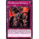 Tri-Brigade Revolt
