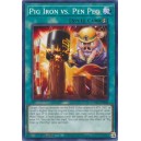 Pig Iron vs. Pen Peg