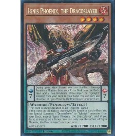 Ignis Phoenix, the Dracoslayer
